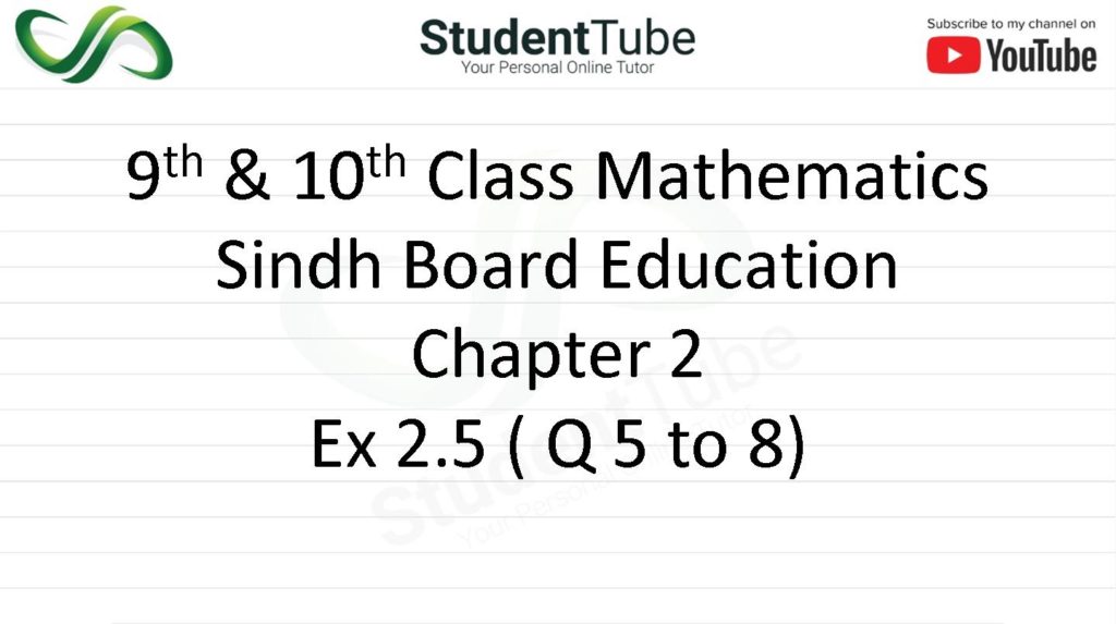 Chapter 2 - Exercise 2.5 Q 5 to Q 8