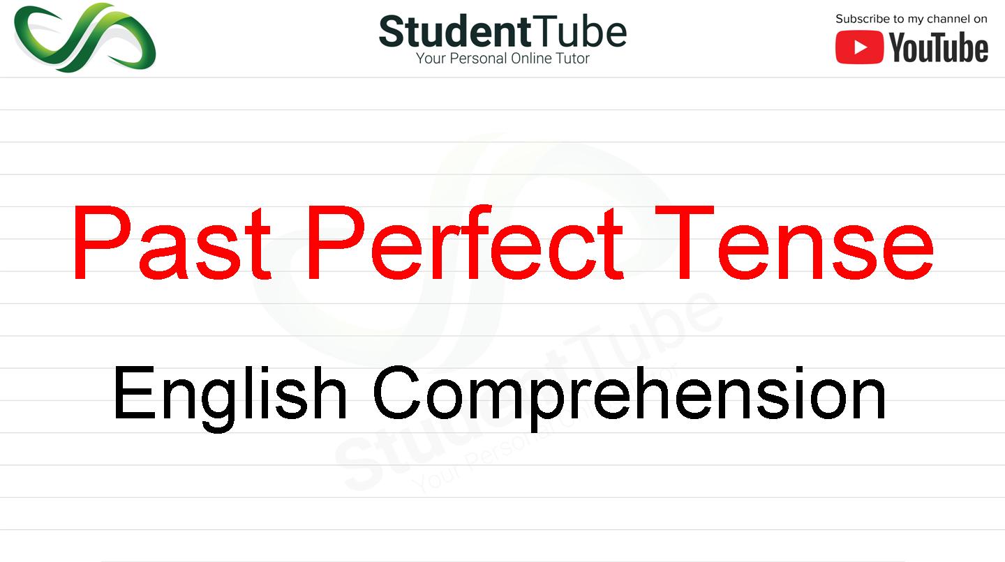 past-perfect-tense-english-comprehension-student-tube