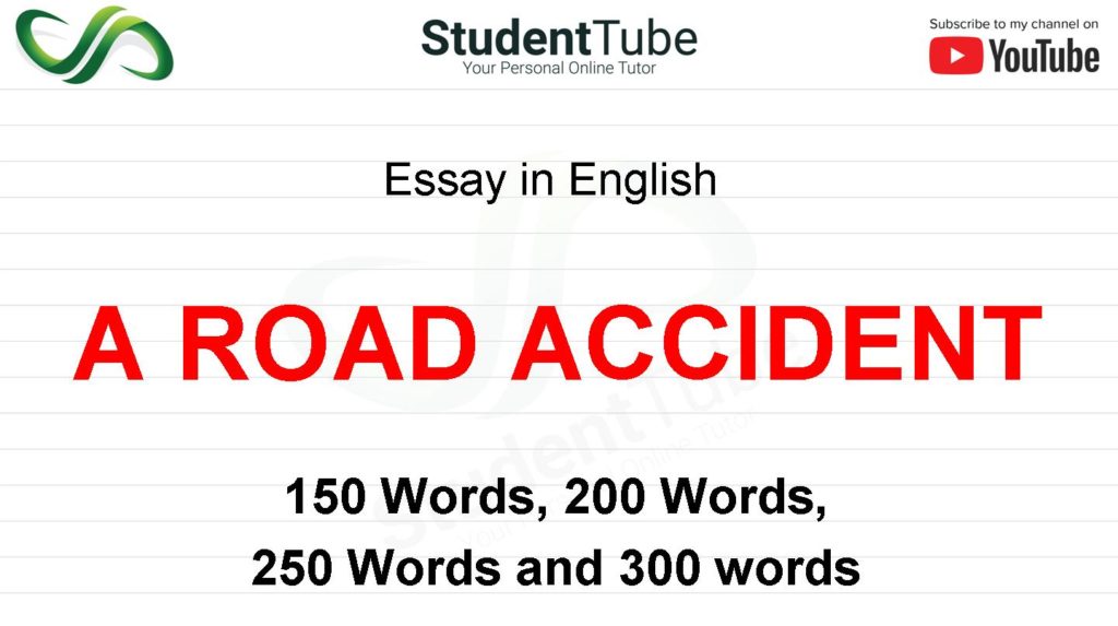 A ROAD ACCIDENT or A BUS ACCIDENT