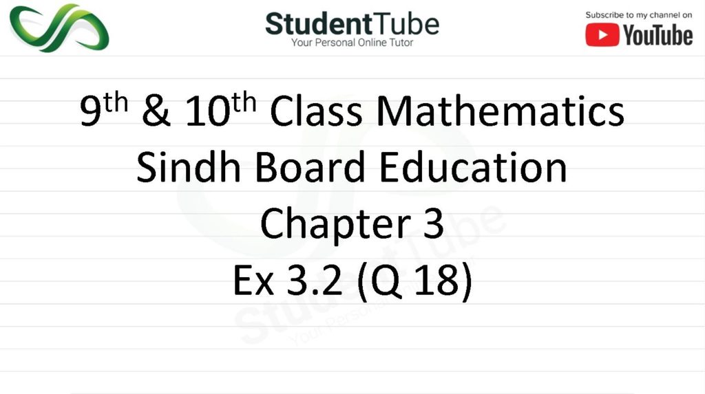 Chapter 3 - Exercise 3.2 Q 18