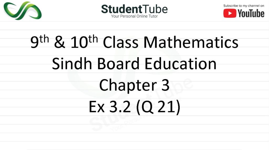 Chapter 3 - Exercise 3.2 Q 21