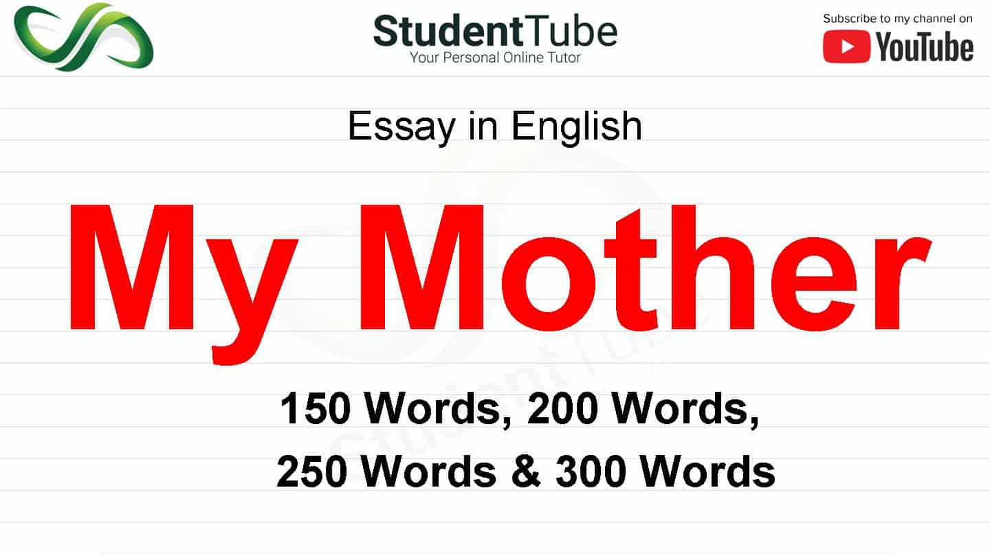 Essay Help My Mother In English