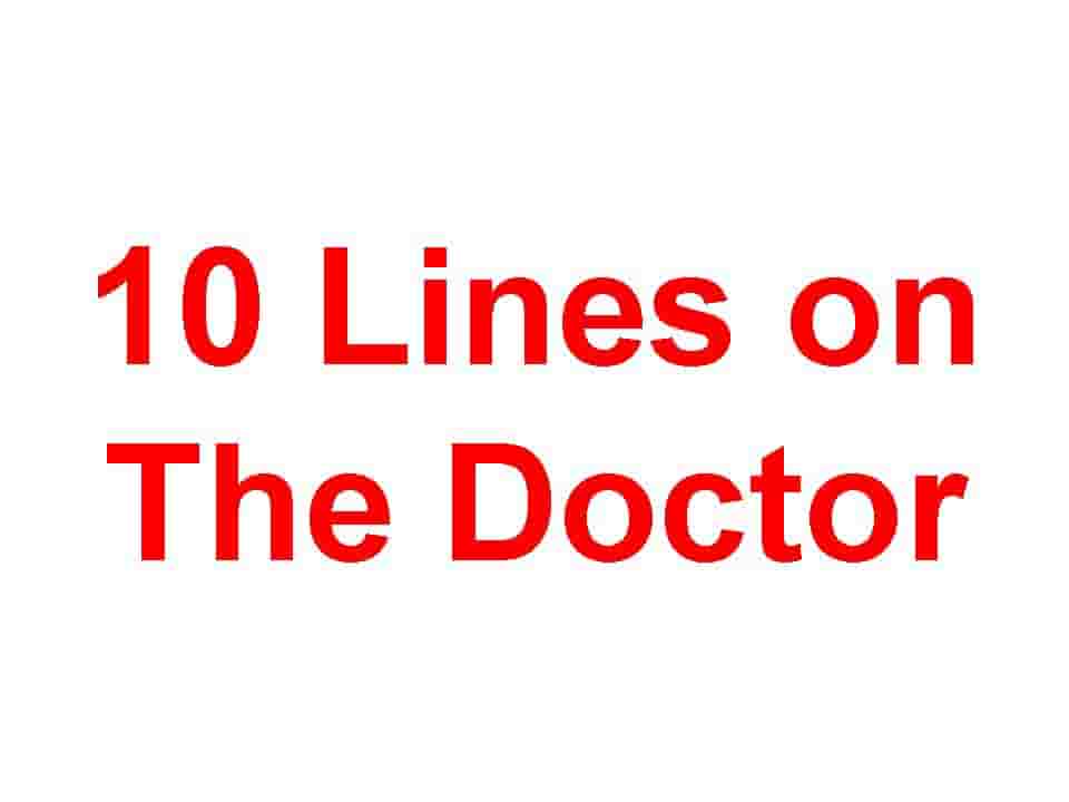 10 Lines on Doctor