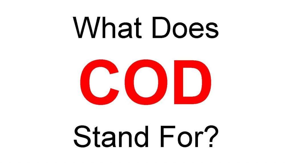 COD Full Form – What Does COD Stand For