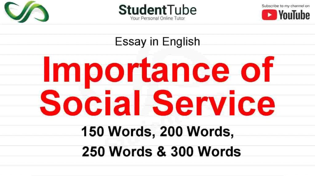 Importance of Social Service Essay or To Serve Humanity is to Serve God Essay