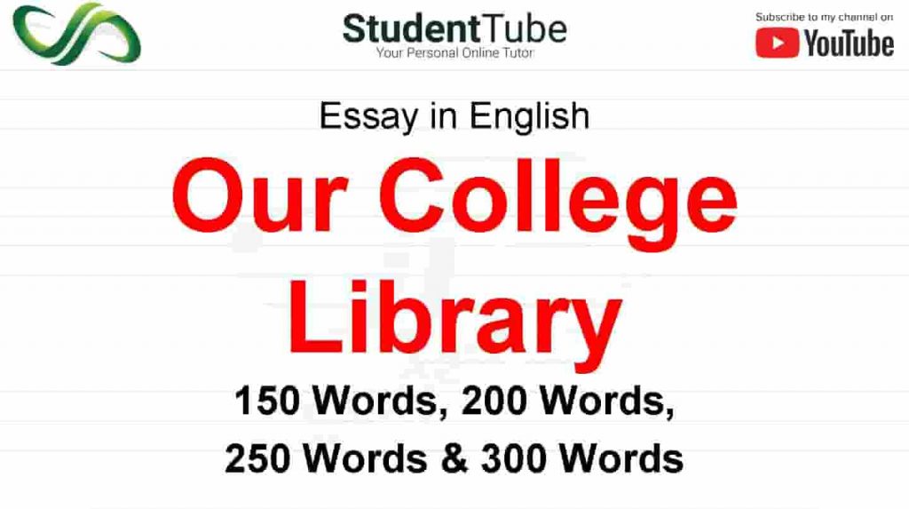 Our College Library Essay