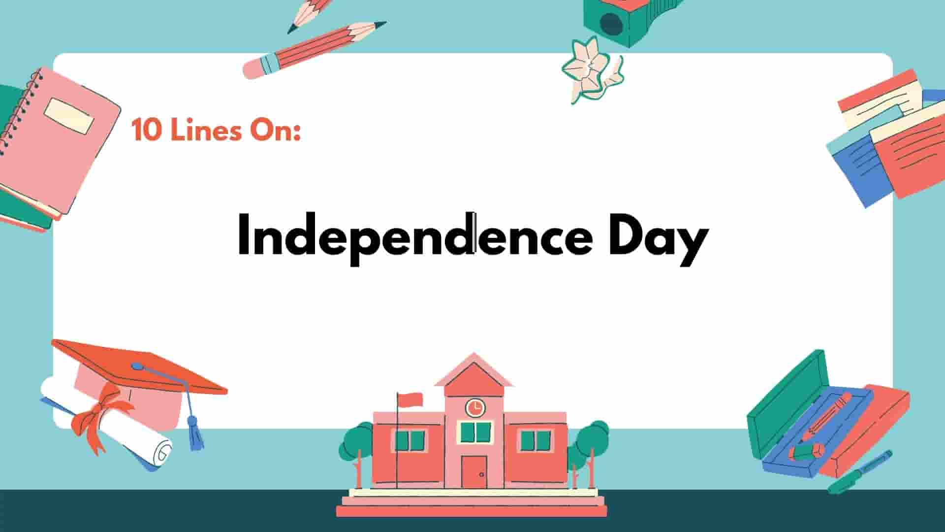 independence day essay 10 lines pakistan