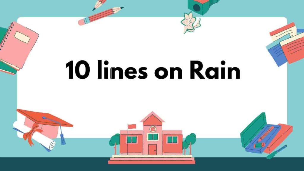 10 Lines on Rain
