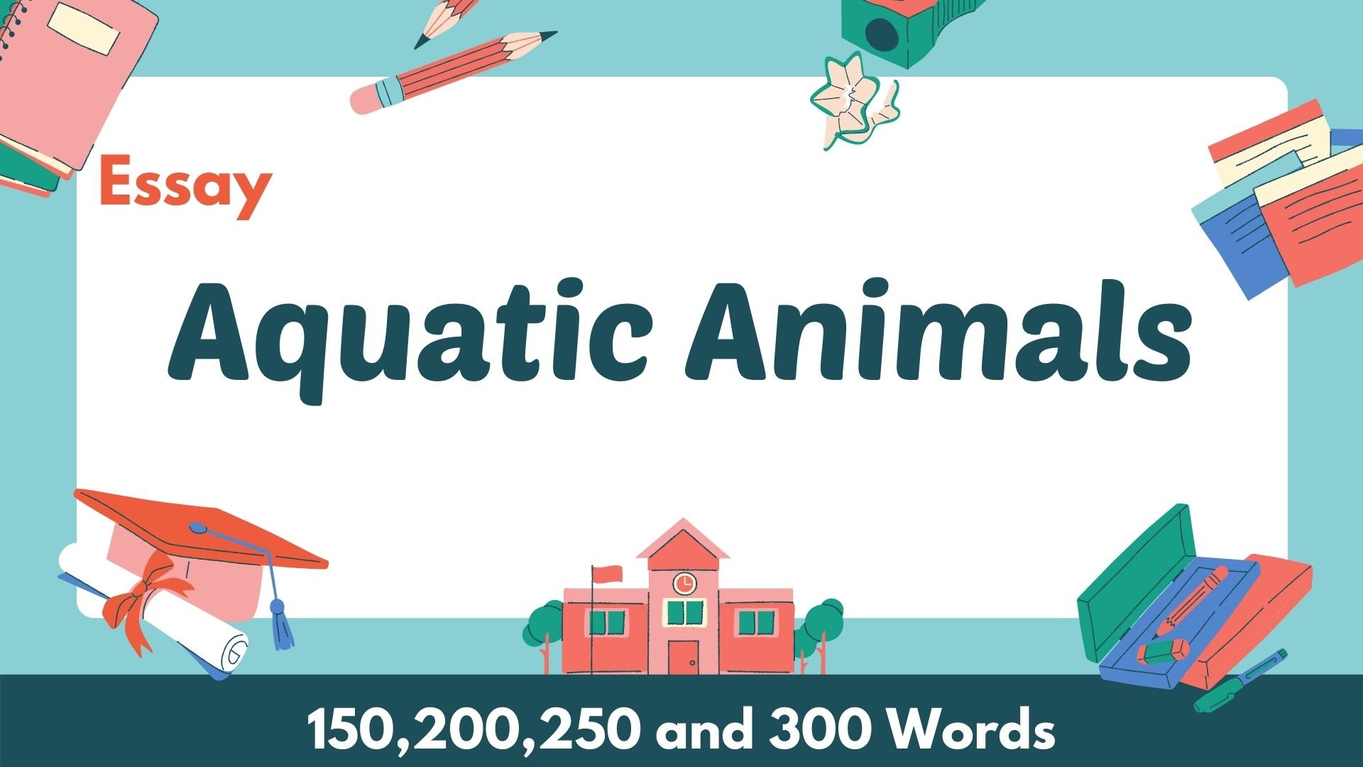 English Essay on Aquatic Animals