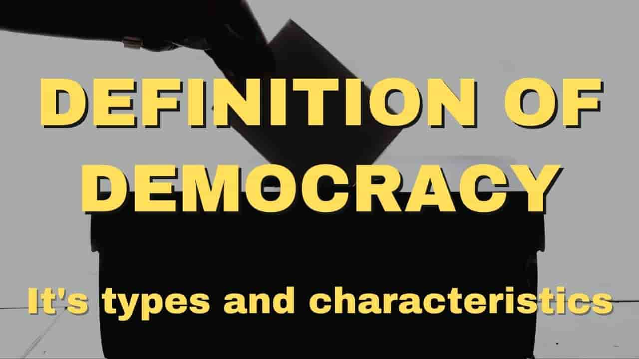 definition-of-democracy-types-and-characteristics
