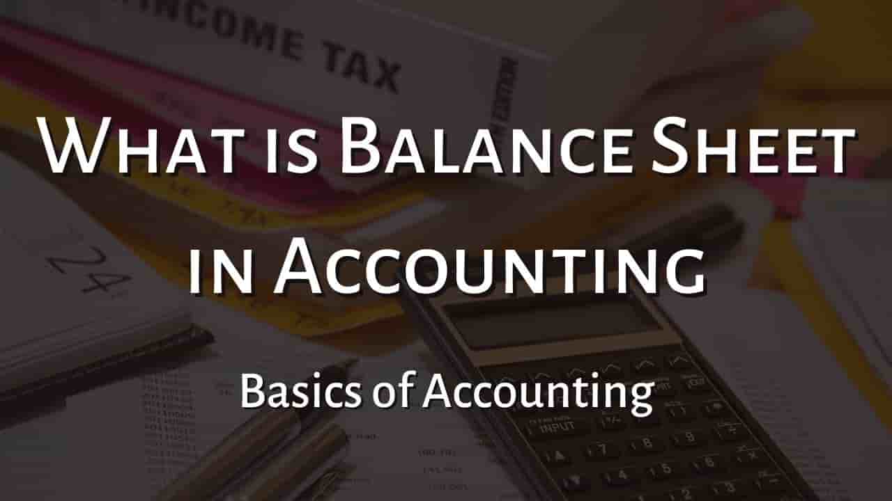what-is-a-balance-sheet-in-accounting-student-tube
