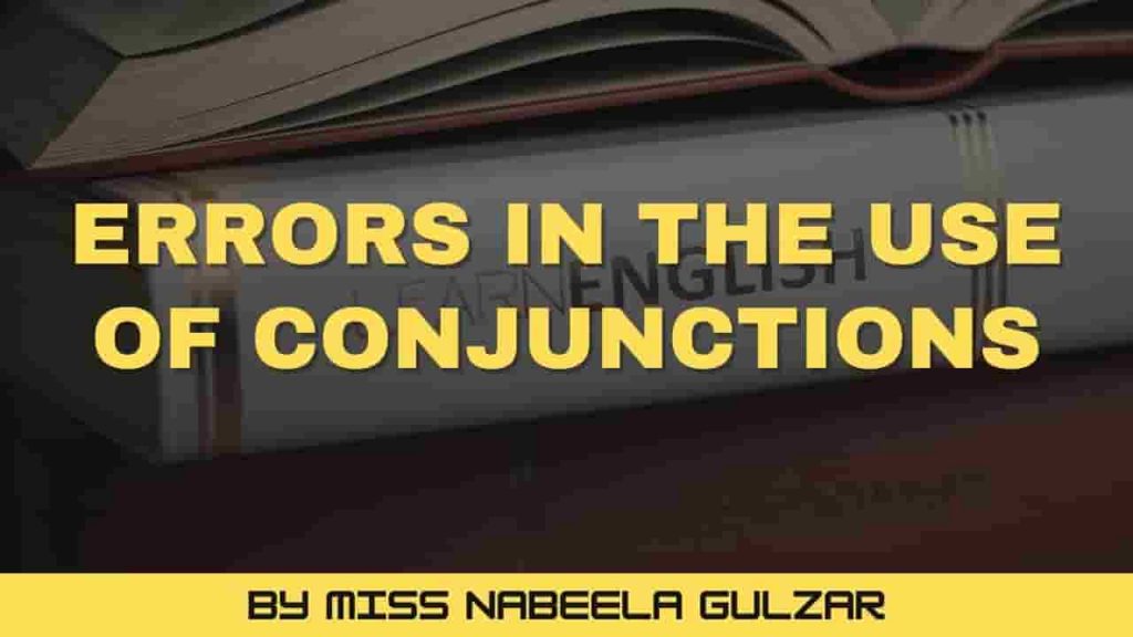Errors in the Use of Conjunctions