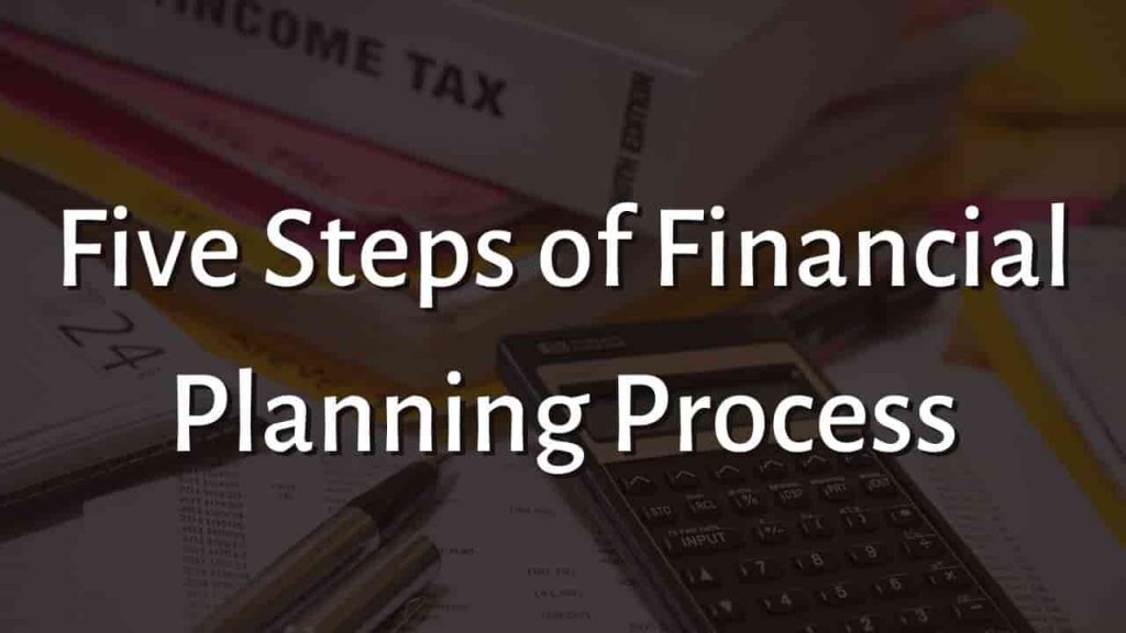 5 Steps of Financial Planning Process