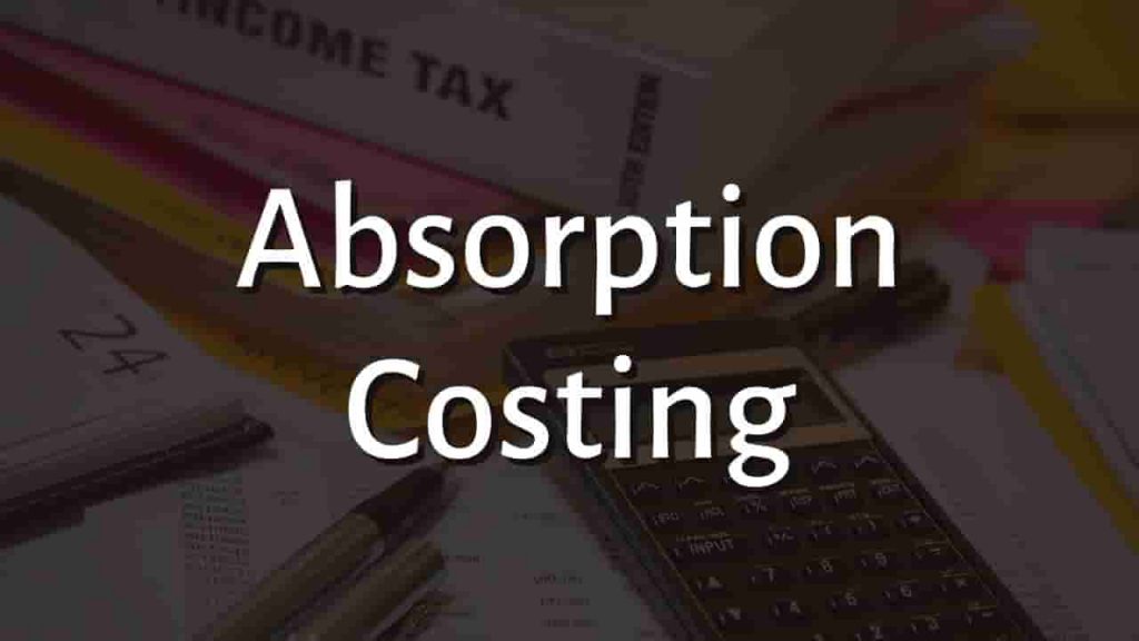 Absoption Costing